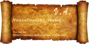 Veszelovszki Andor névjegykártya